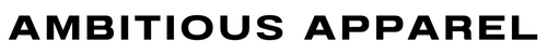 AMBITIOUS APPAREL
